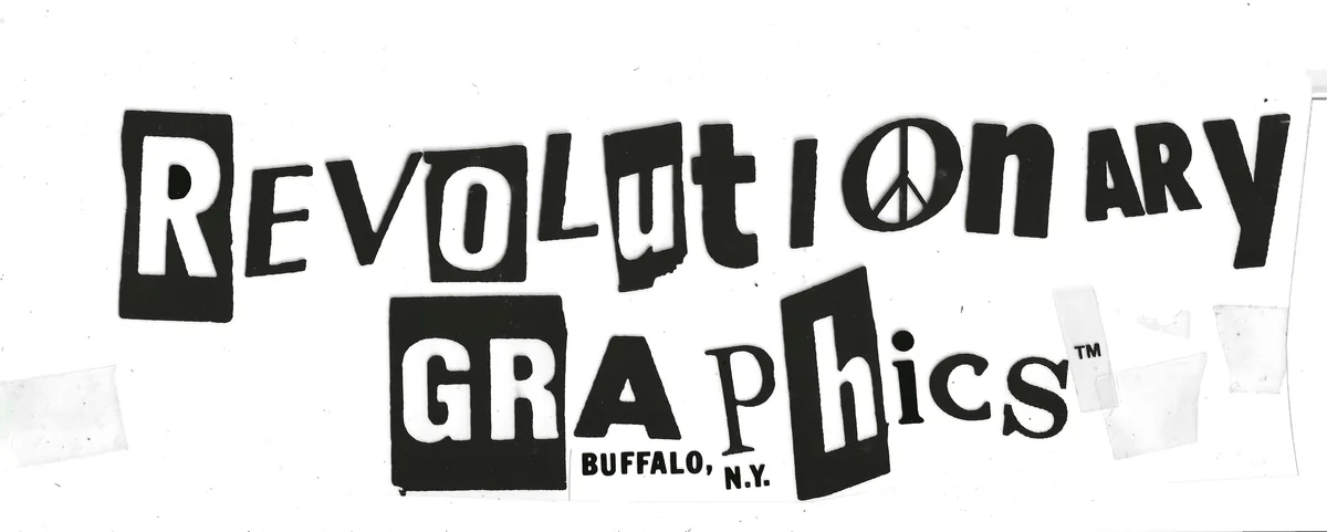 The original Revolutionary Graphics logo, circa 1990: black cut-paper ransom-note letters taped to white paper, marked Buffalo, N.Y.